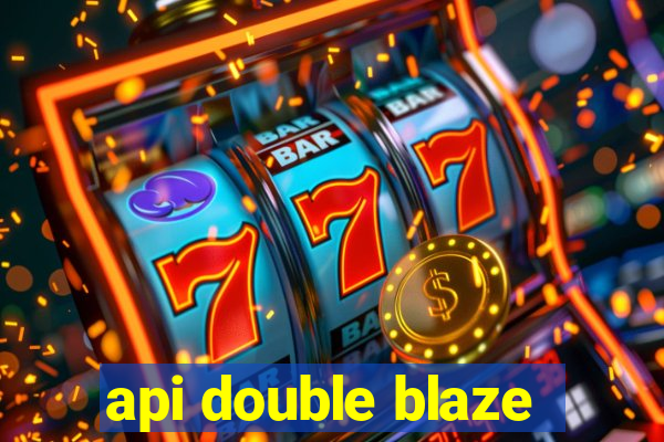 api double blaze