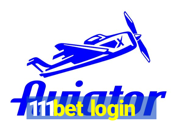 111bet login