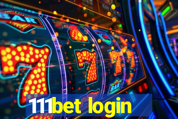 111bet login