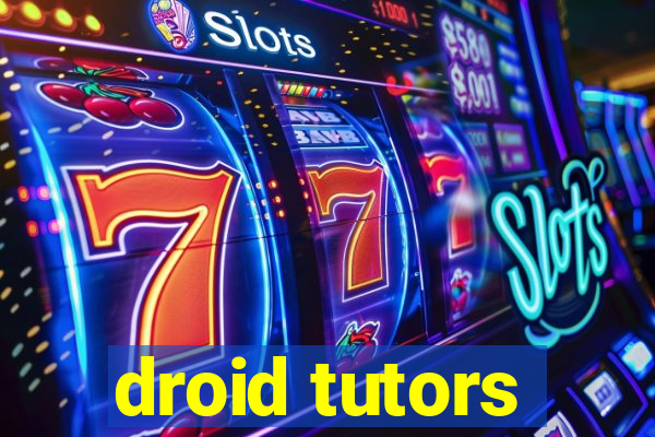 droid tutors