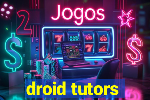 droid tutors