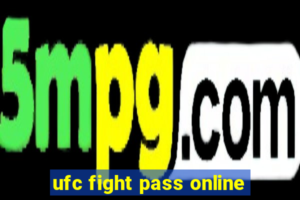 ufc fight pass online