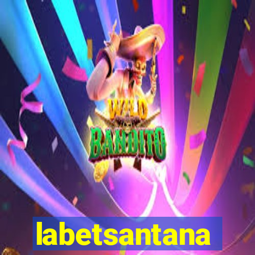 labetsantana