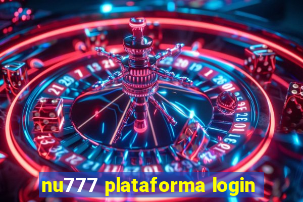 nu777 plataforma login