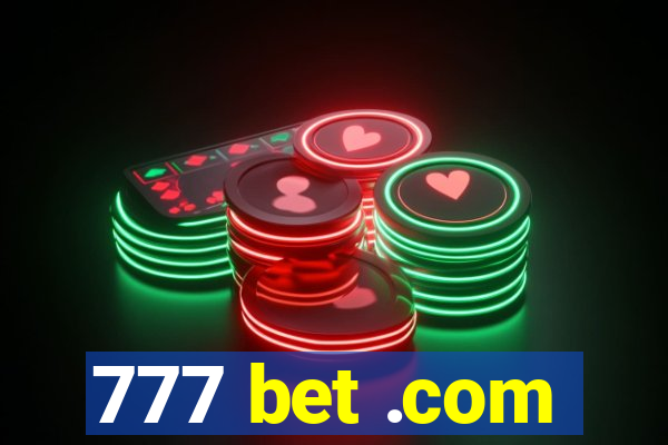 777 bet .com