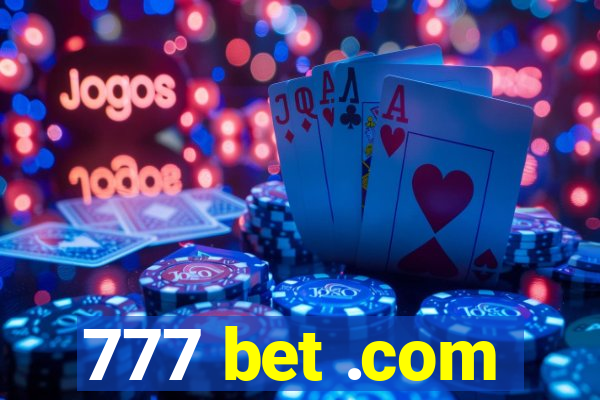 777 bet .com