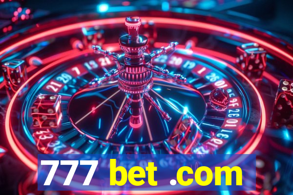 777 bet .com