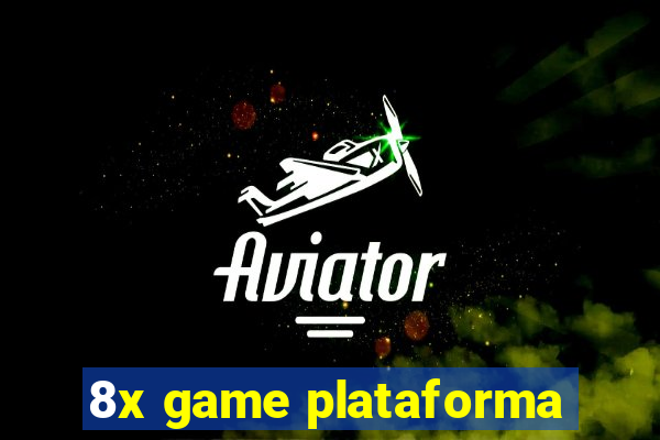 8x game plataforma