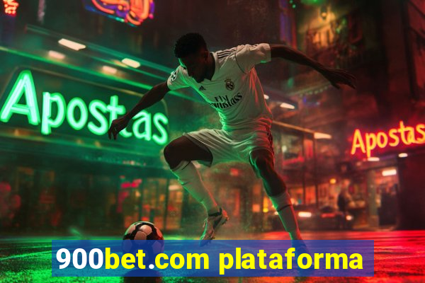 900bet.com plataforma