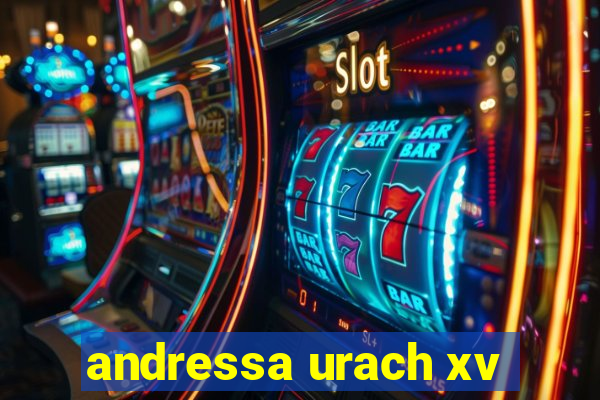 andressa urach xv