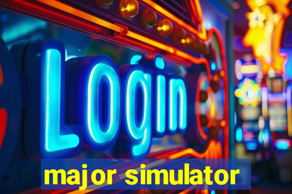 major simulator