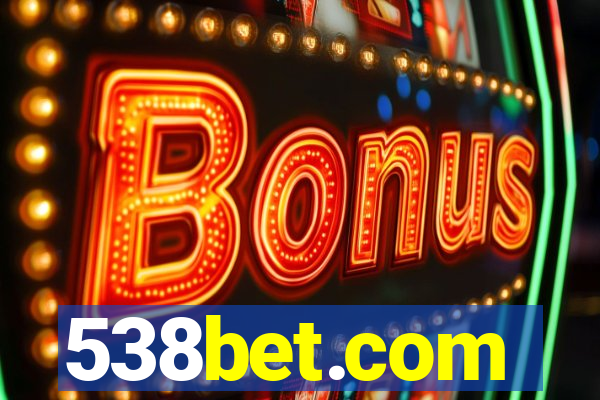 538bet.com