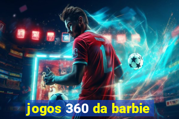 jogos 360 da barbie