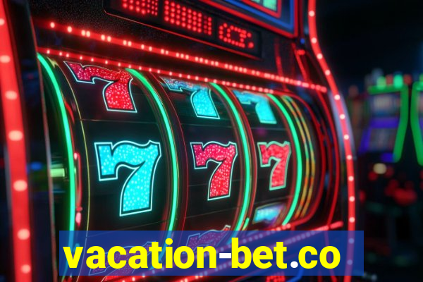 vacation-bet.com