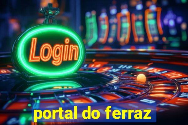 portal do ferraz