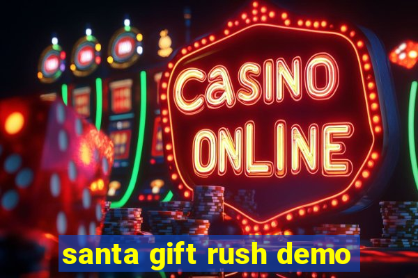 santa gift rush demo