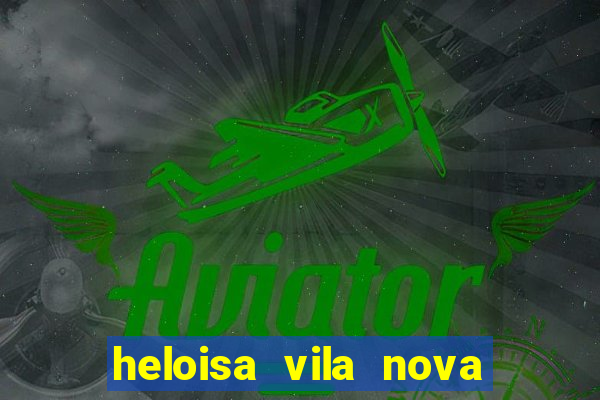 heloisa vila nova namorada de leo stronda