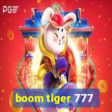 boom tiger 777