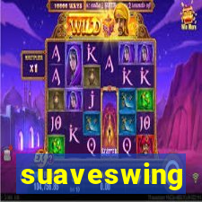 suaveswing