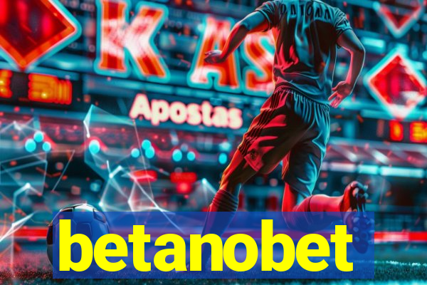 betanobet