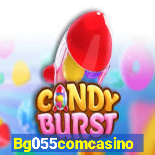 Bg055comcasino