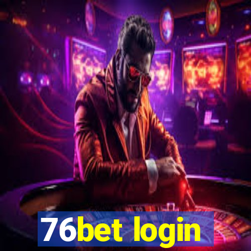 76bet login