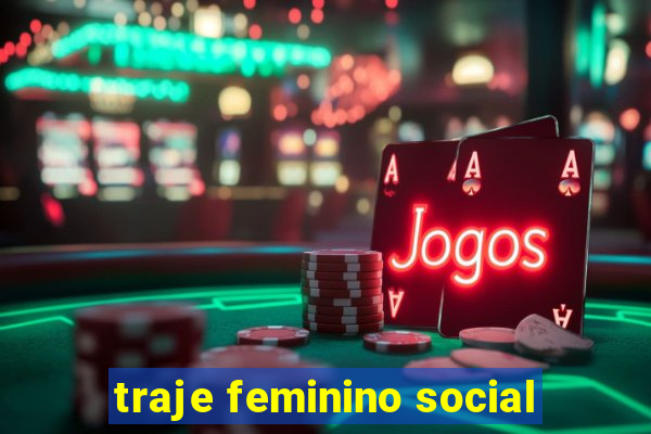 traje feminino social