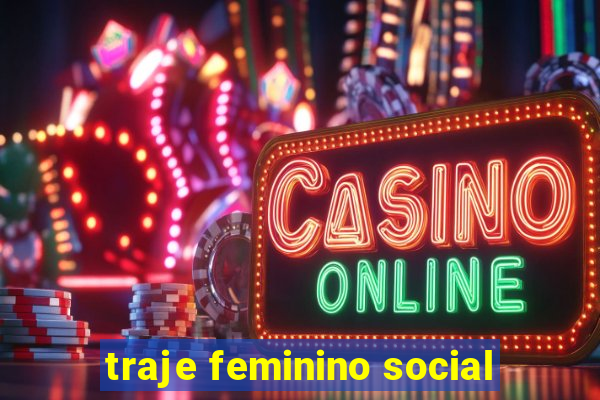 traje feminino social