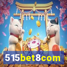 515bet8com