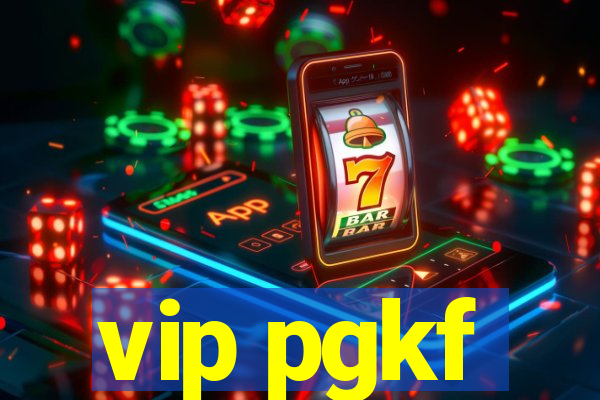 vip pgkf