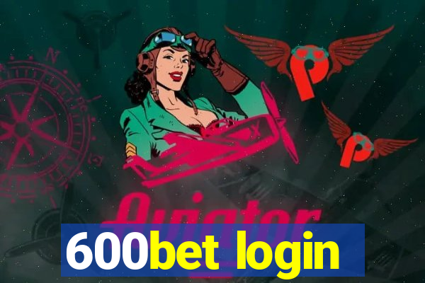 600bet login