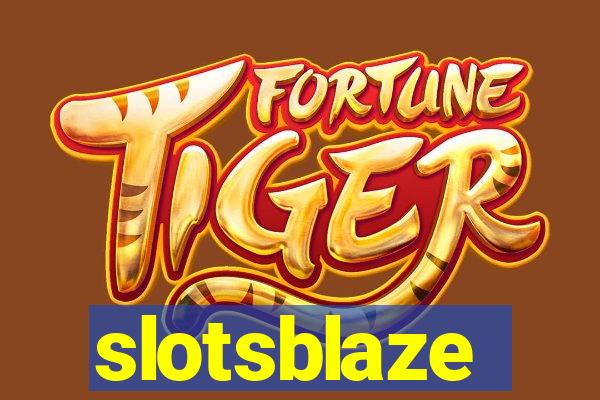 slotsblaze