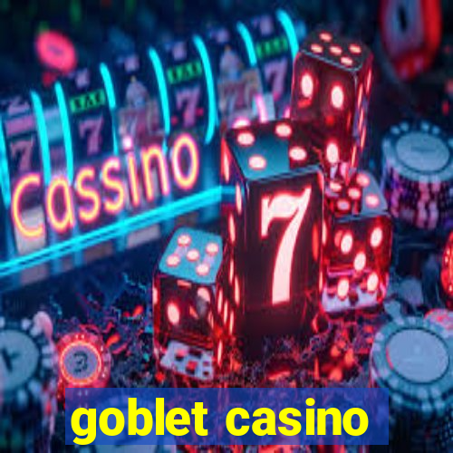 goblet casino