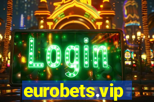 eurobets.vip