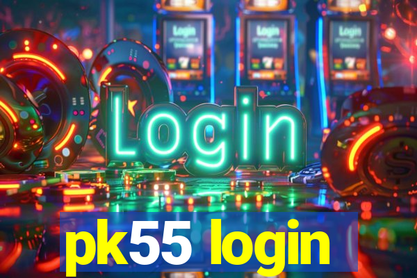 pk55 login