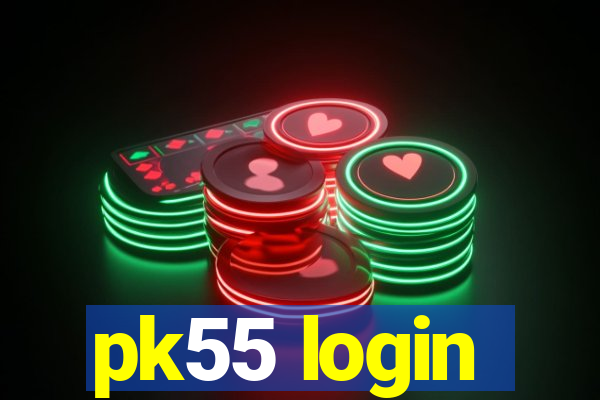 pk55 login