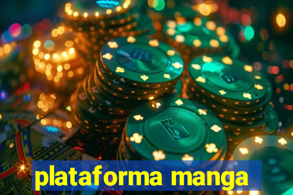 plataforma manga