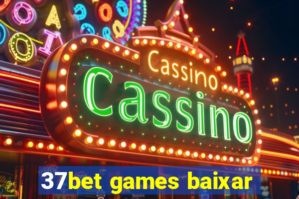 37bet games baixar