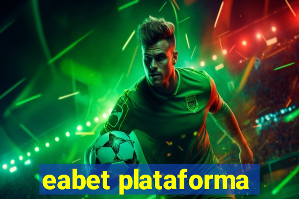 eabet plataforma