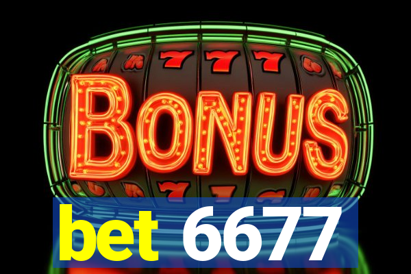 bet 6677