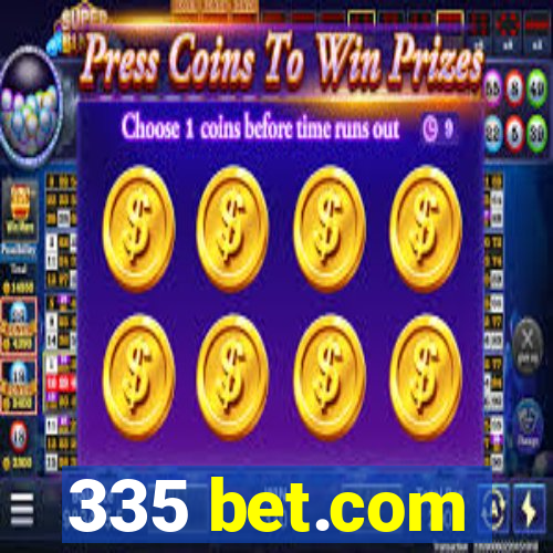 335 bet.com