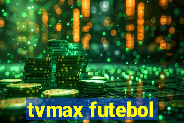 tvmax futebol