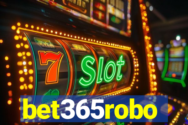 bet365robo