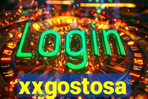 xxgostosa