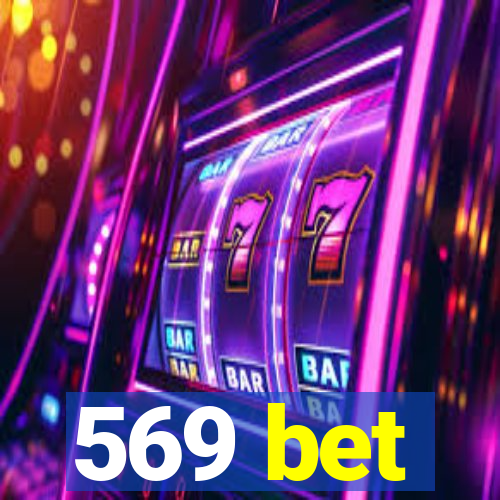 569 bet