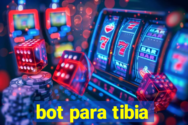 bot para tibia