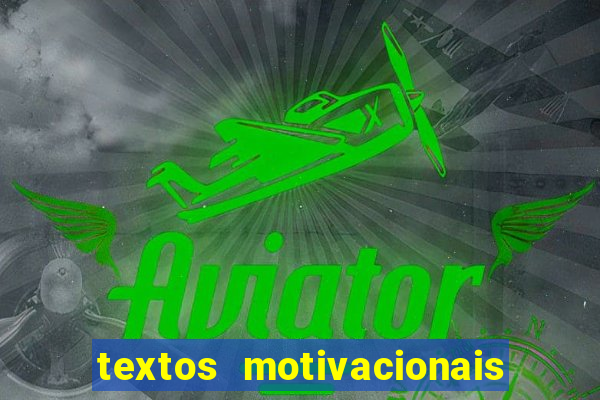 textos motivacionais para equipes