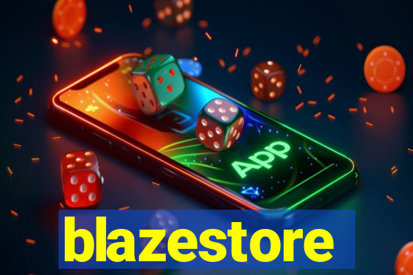 blazestore