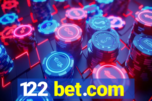 122 bet.com