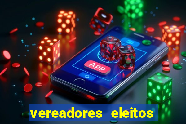 vereadores eleitos em cerejeiras